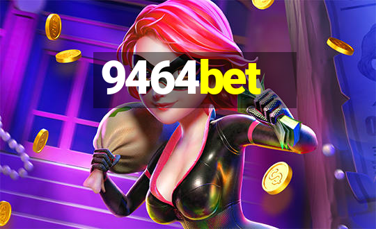 9464bet