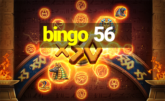 bingo 56