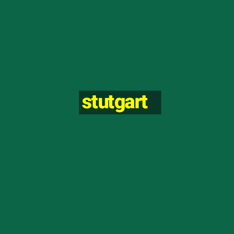 stutgart