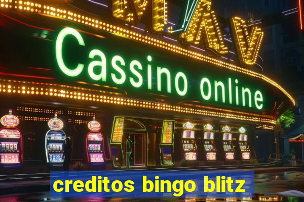 creditos bingo blitz