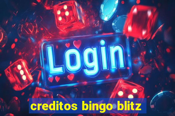 creditos bingo blitz