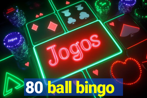 80 ball bingo