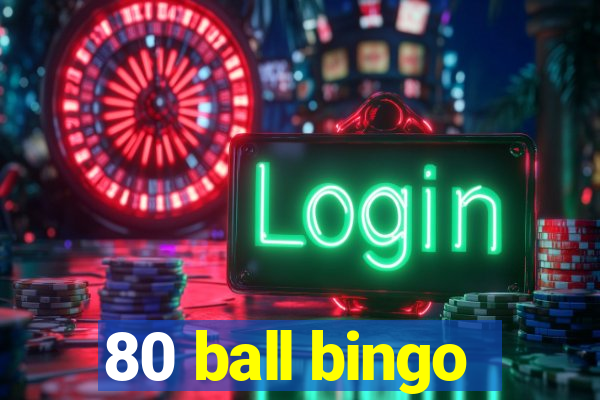 80 ball bingo