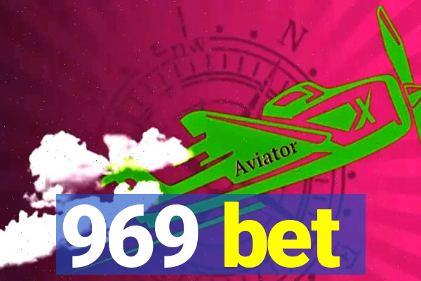 969 bet