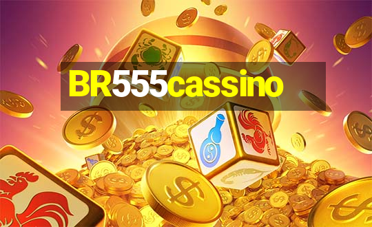 BR555cassino