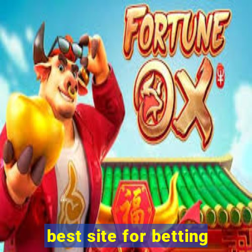 best site for betting