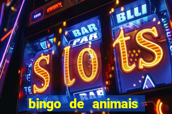 bingo de animais para educa??o infantil