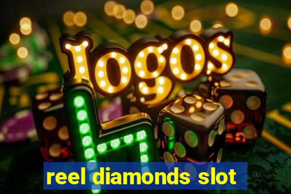 reel diamonds slot