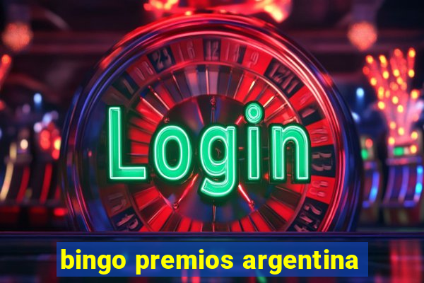 bingo premios argentina