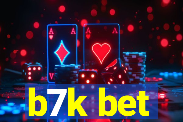 b7k bet