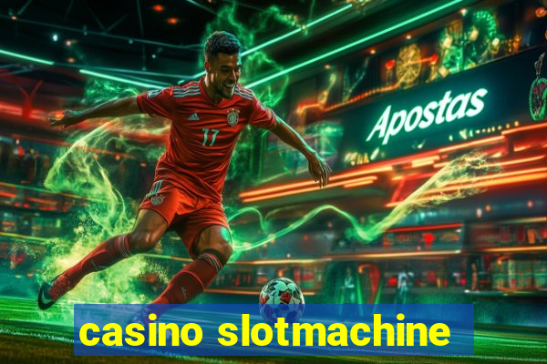 casino slotmachine