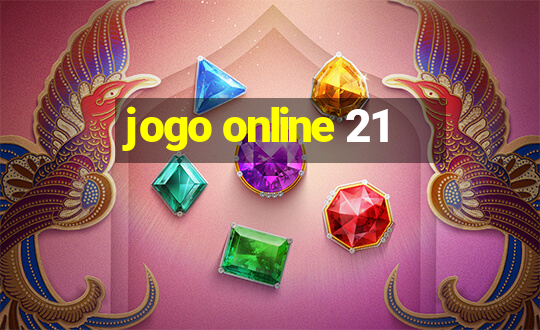 jogo online 21