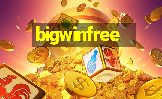 bigwinfree