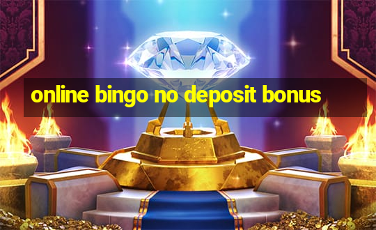 online bingo no deposit bonus