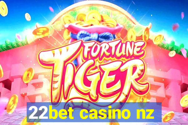 22bet casino nz