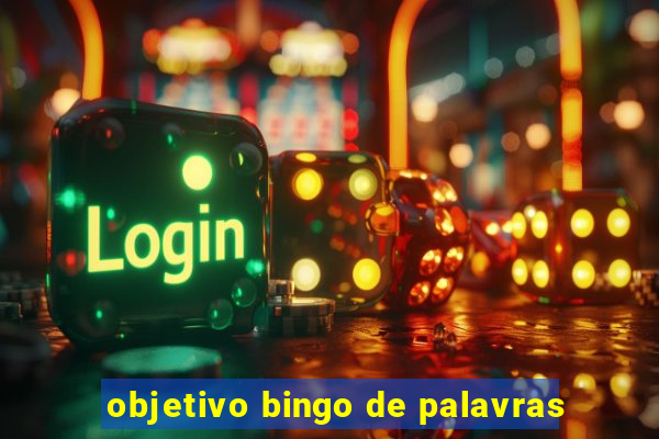 objetivo bingo de palavras