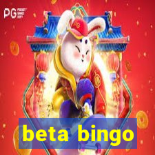 beta bingo