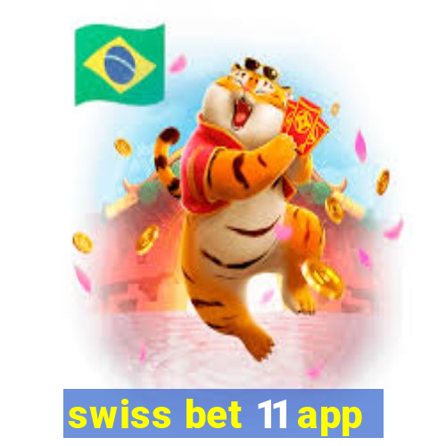 swiss bet 11 app