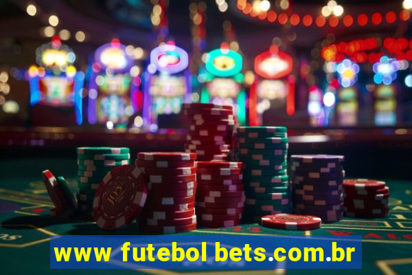 www futebol bets.com.br