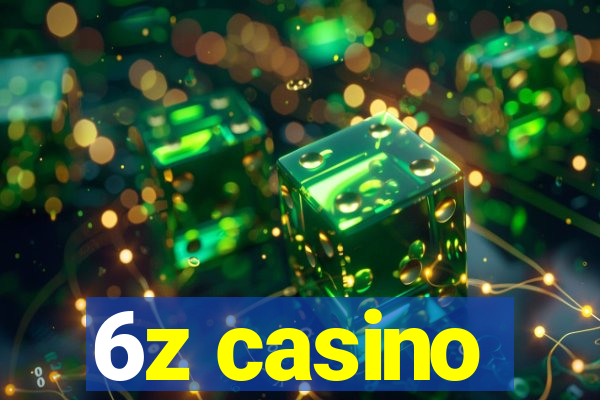 6z casino