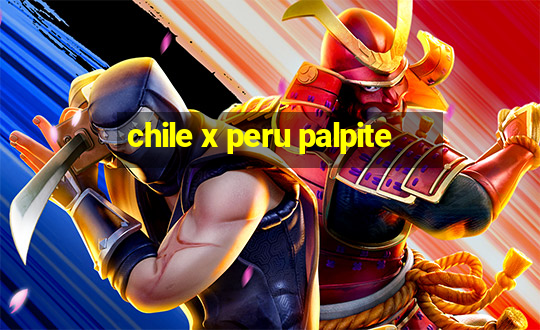 chile x peru palpite