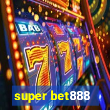 super bet888