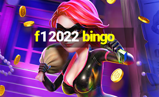 f1 2022 bingo