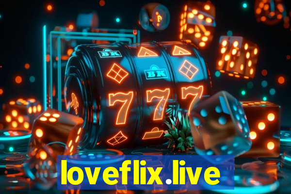 loveflix.live