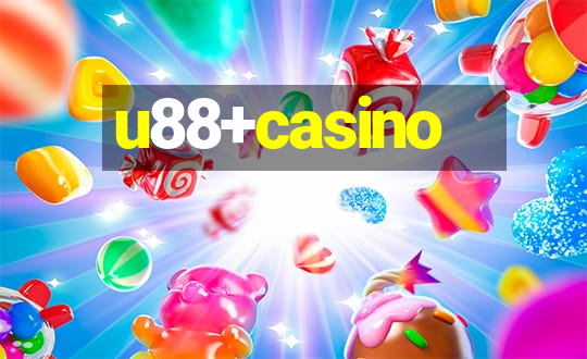 u88+casino