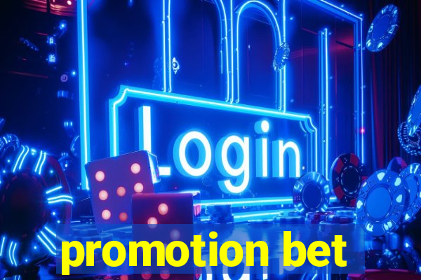 promotion bet