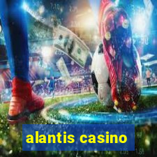 alantis casino