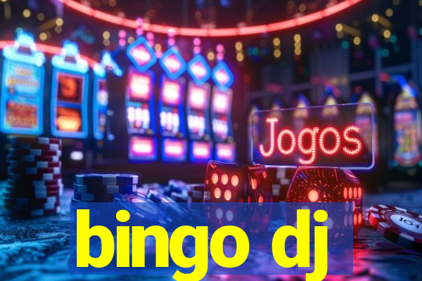 bingo dj