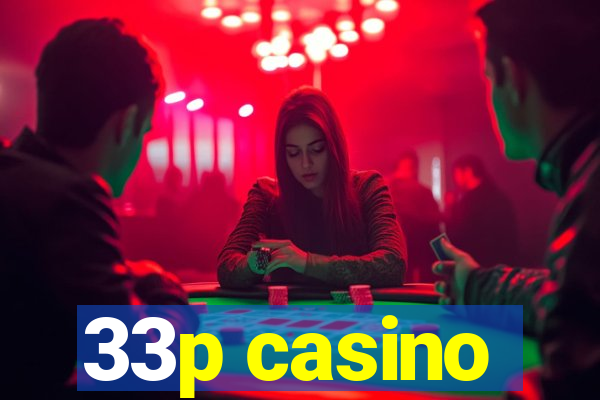 33p casino