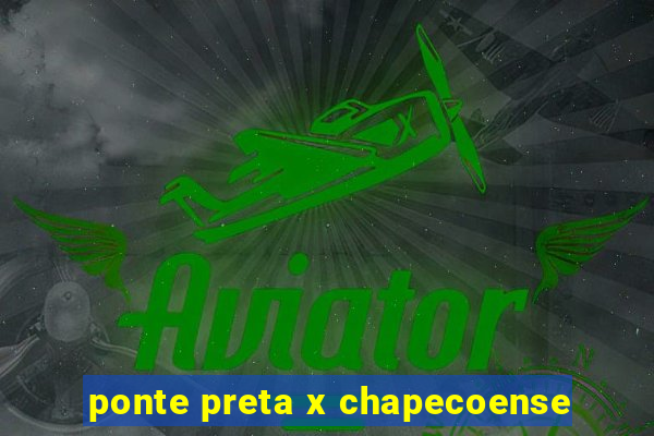 ponte preta x chapecoense