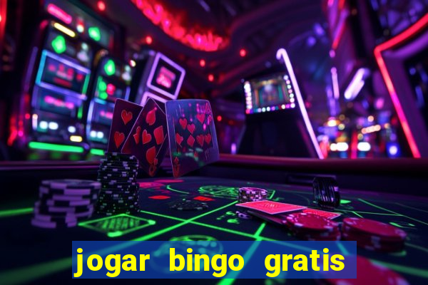 jogar bingo gratis no lotoplay