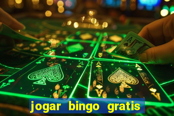 jogar bingo gratis no lotoplay