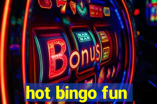 hot bingo fun