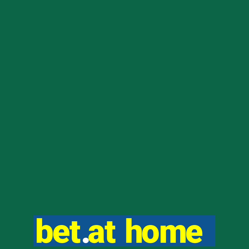 bet.at home