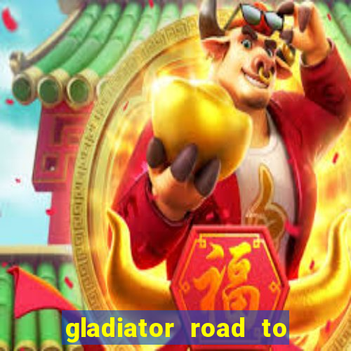 gladiator road to rome slot