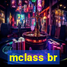 mclass br