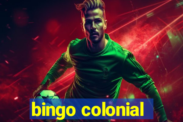 bingo colonial