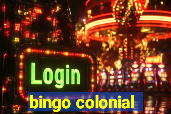 bingo colonial