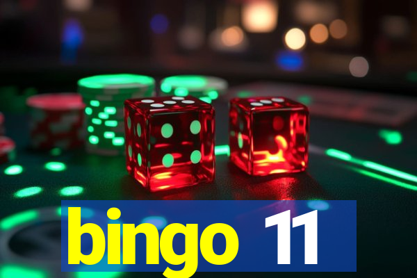 bingo 11