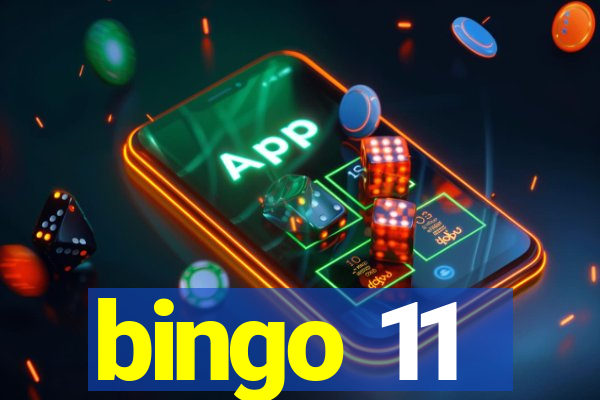 bingo 11