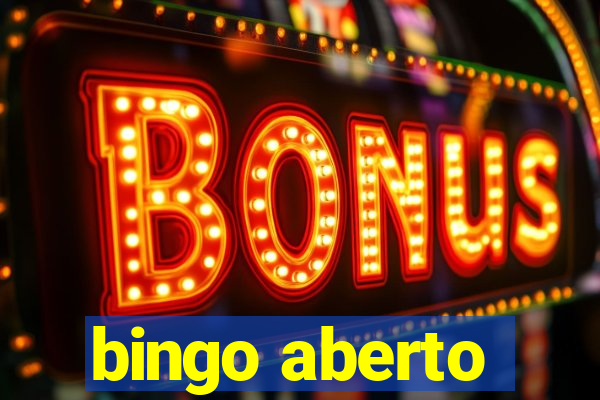 bingo aberto