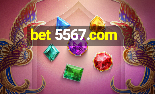 bet 5567.com