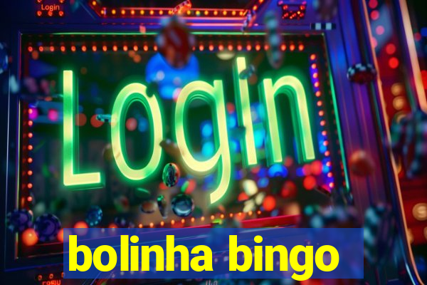 bolinha bingo