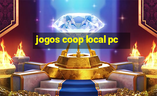 jogos coop local pc