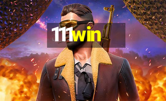 111win