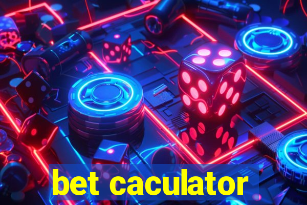 bet caculator